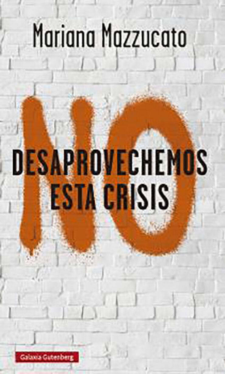 No desaprovechemos esta crisis