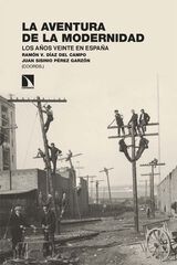 La aventura de la modernidad La aventura de la modernidad