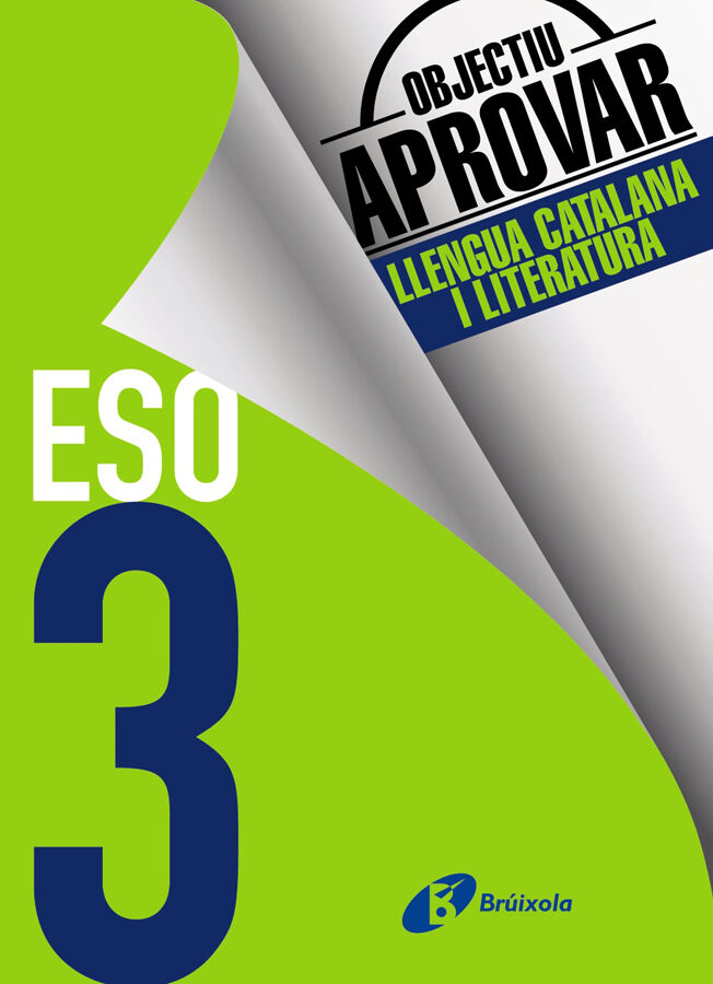 Objectiu Aprovar Catal&agrave; 3r ESO