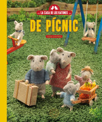 La casa de los ratones. De p&iacute;cnic (nueva edici&oacute;n)