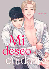 Mi deseo es cuidarte