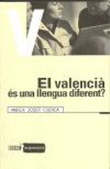 El valencià és una llengua diferent?