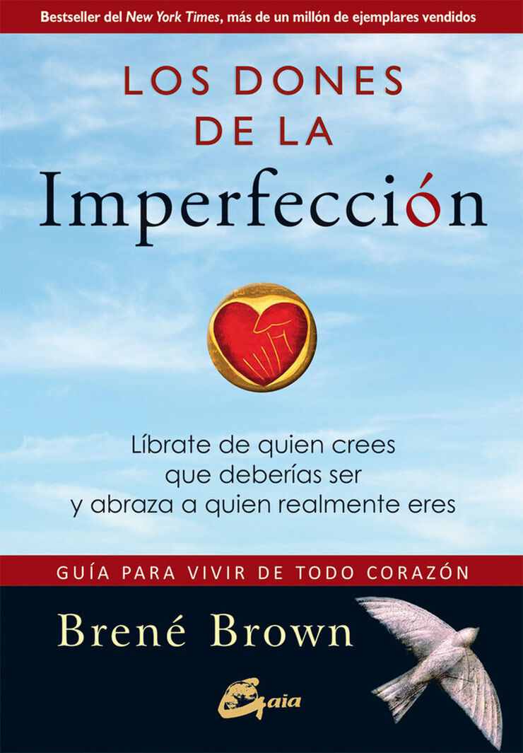 Dones de la imperfección, Los