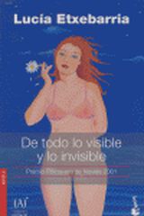 De todo lo visible y lo invisible (NF)
