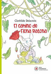 El camino de Fiona Ratona El camino de Fiona Ratona