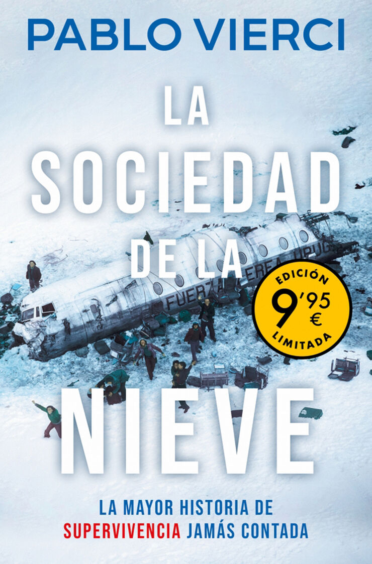 La sociedad de la nieve (Campaña de verano edición limitada)