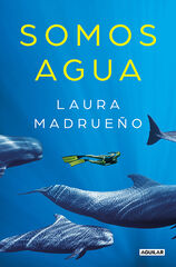 Somos agua Somos agua