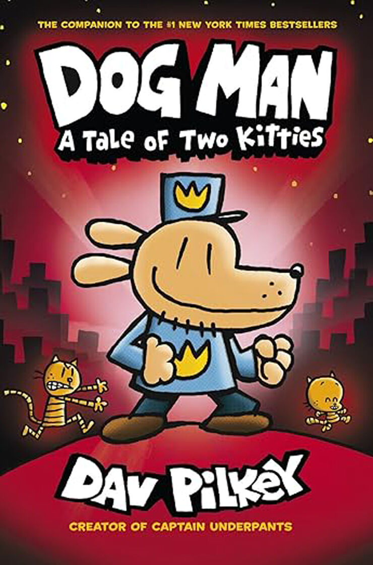 Dog Man: A Tale of Two Kitties
