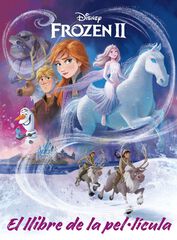 Frozen 2. El llibre de la pel·lícula Frozen 2. El llibre de la pel·lícula