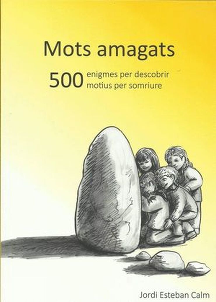 Mots amagats: 500 enigmes per descobrir,