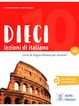 Dieci A2 (Edición En Italiano)