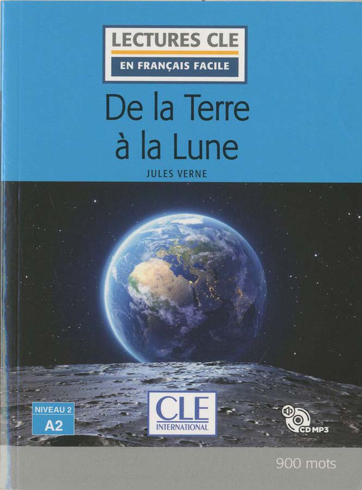 De la Terre À la Lune A2 +Cd