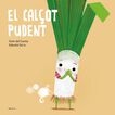 El calçot pudent