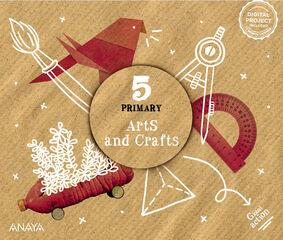Arts And Crafts 5. Pupil Book Arts And Crafts 5. Pupil Book