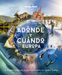 Adónde y cuándo - Europa Adónde y cuándo - Europa