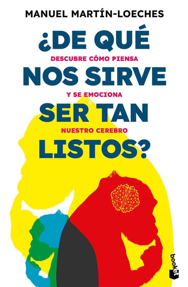 ¿De qué nos sirve ser tan listos?