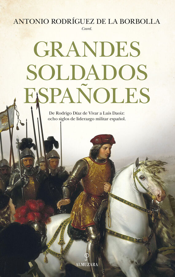 Grandes soldados espa&ntilde;oles