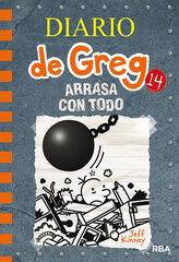 Diario de Greg 14. Arrasa con todo Diario de Greg 14. Arrasa con todo