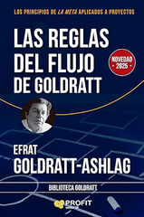 Las reglas del flujo de Goldratt