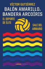 Balón amarillo, bandera arcoíris Balón amarillo, bandera arcoíris
