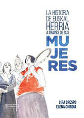H de Euskal Herria a través de sus mujeres H de Euskal Herria a través de sus mujeres