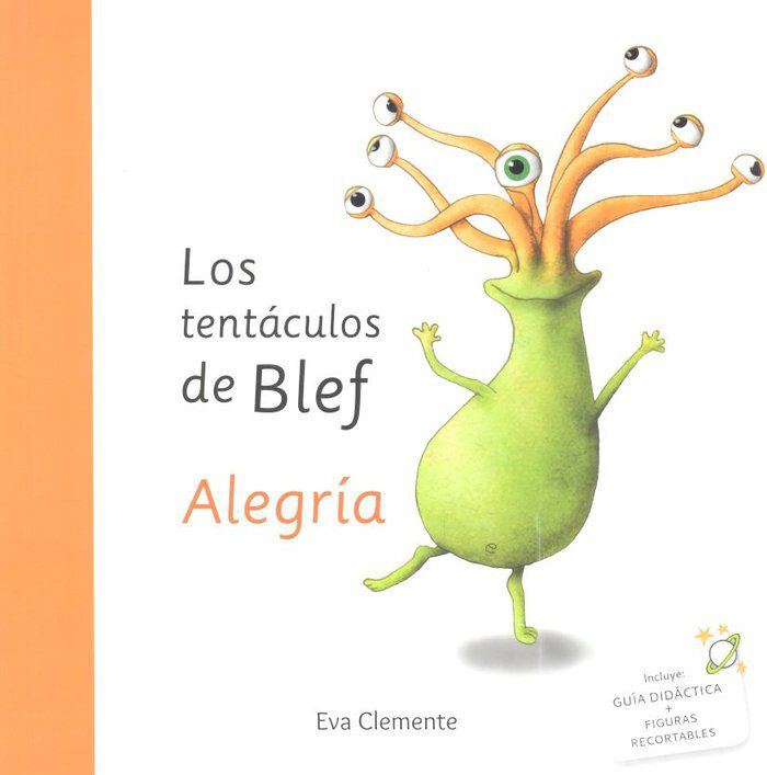 Los tent&aacute;culos de Blef - Alegr&iacute;a