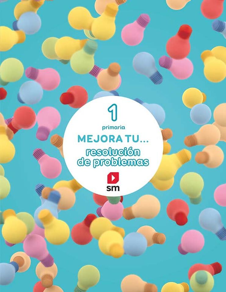 Mejora tu... resoluci&oacute;n de problemas. 1 Primaria