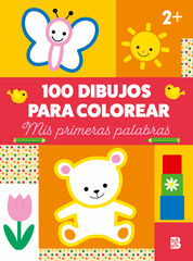 100 Dibujos para colorear - Mis primeras palabras 100 Dibujos para colorear - Mis primeras palabras