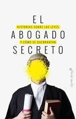 El abogado secreto El abogado secreto