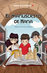 Iván en la ciudad 5. El manuscrito de Hana