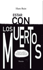 Estar con los muertos Estar con los muertos