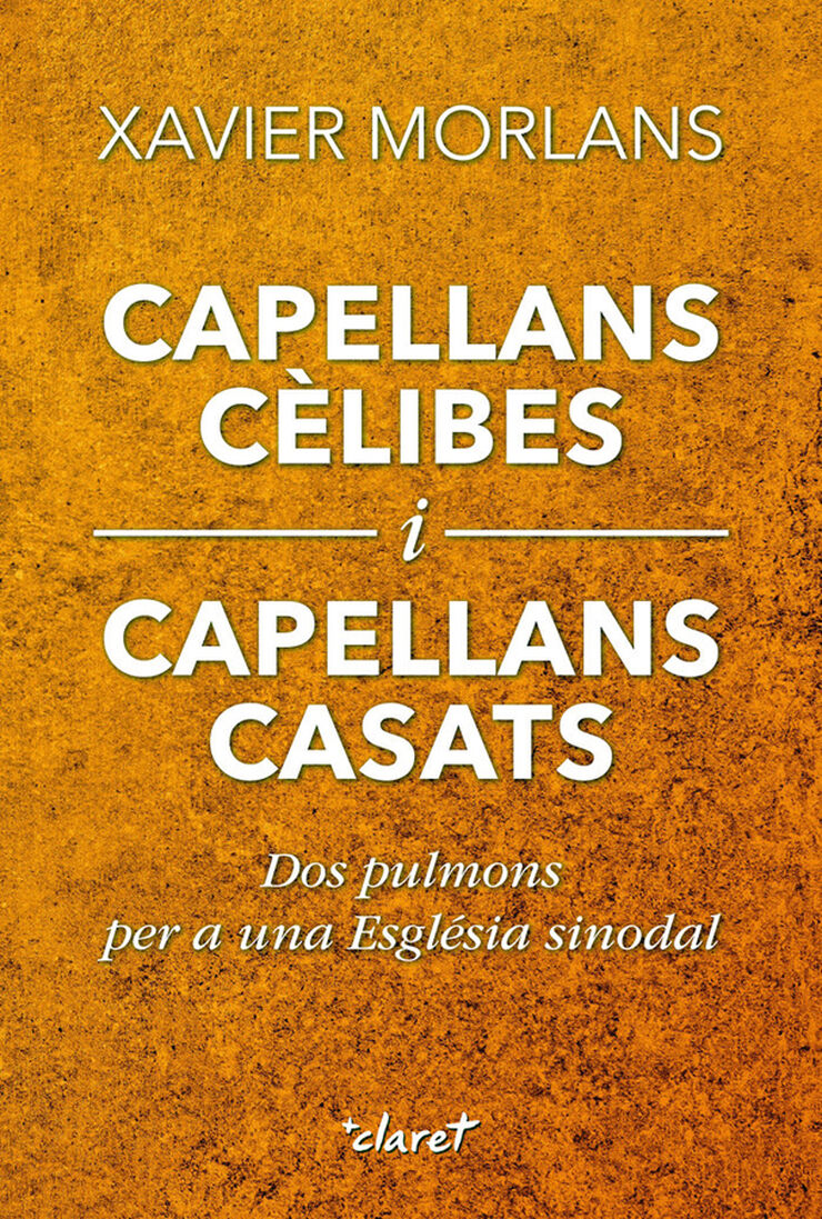 Capellans cèlibes i capellans casats