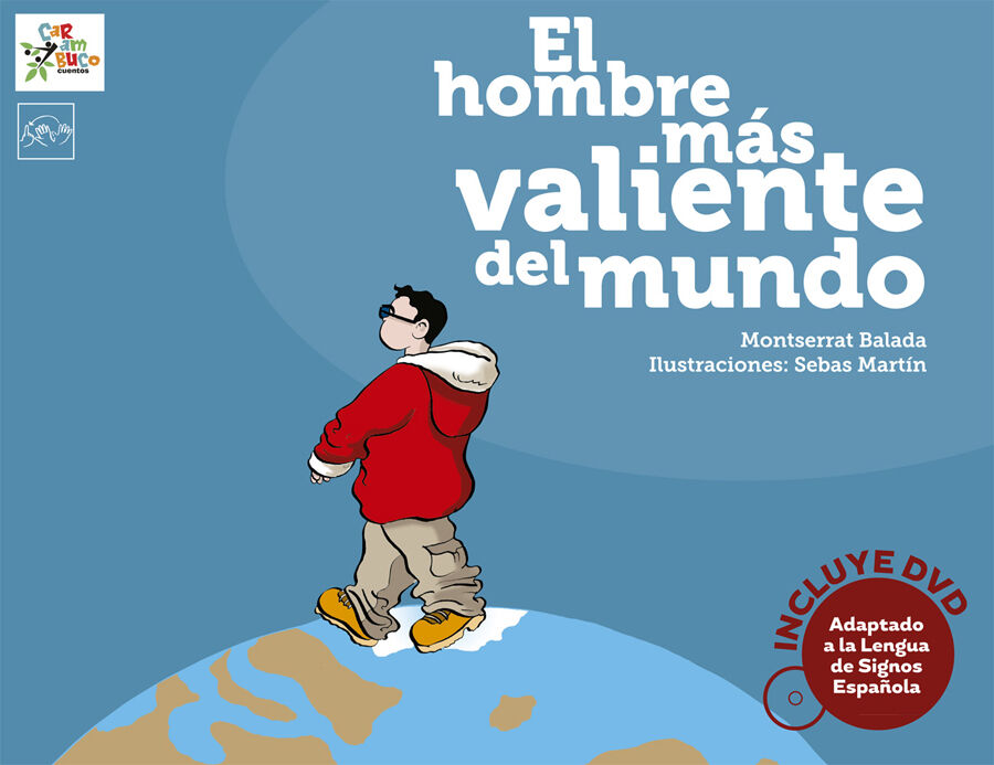 El hombre m&aacute;s valiente de mundo