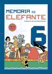 Memoria De Elefante 6 Memoria De Elefante 6