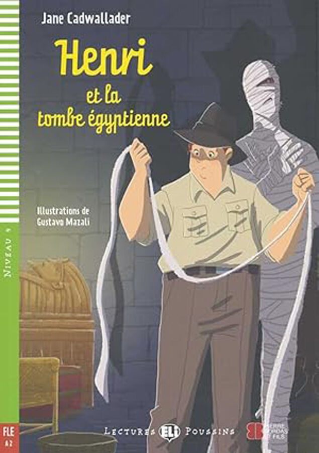 Henri et la tombe &eacute;gyptienne