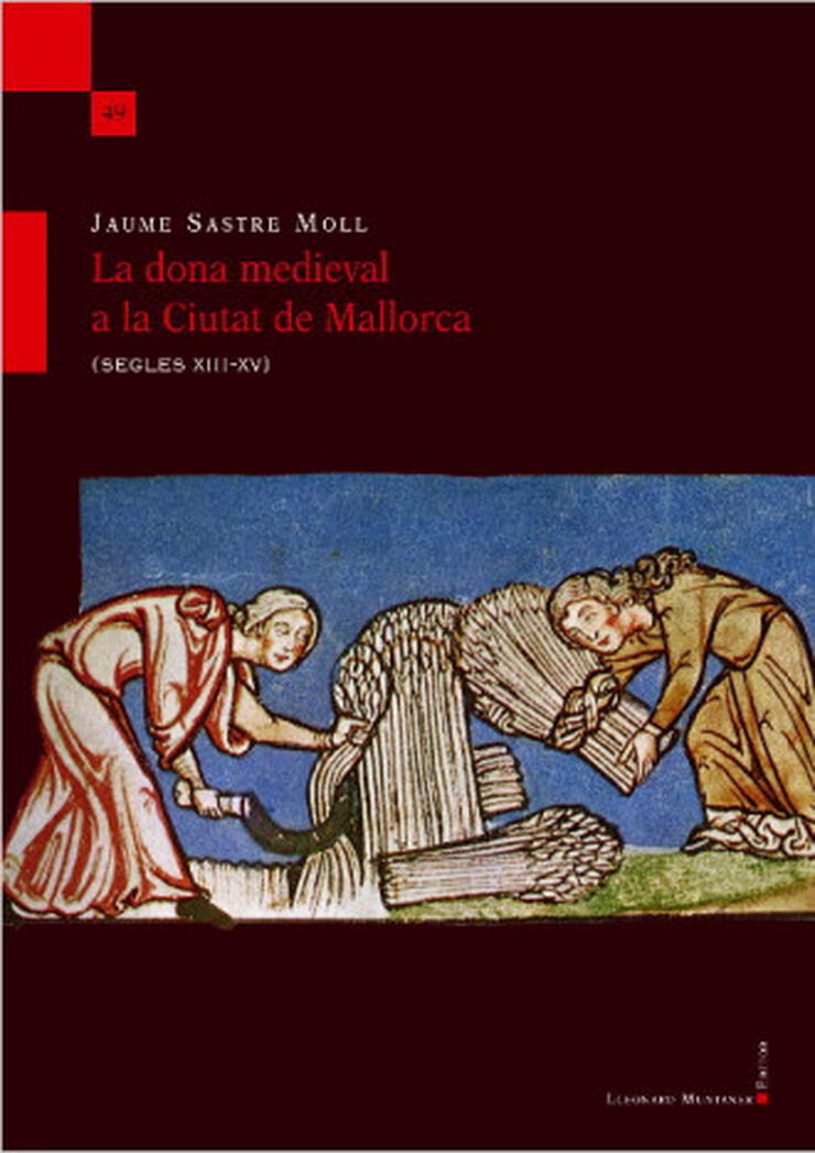 La dona medieval a la Ciutat de Mallorca