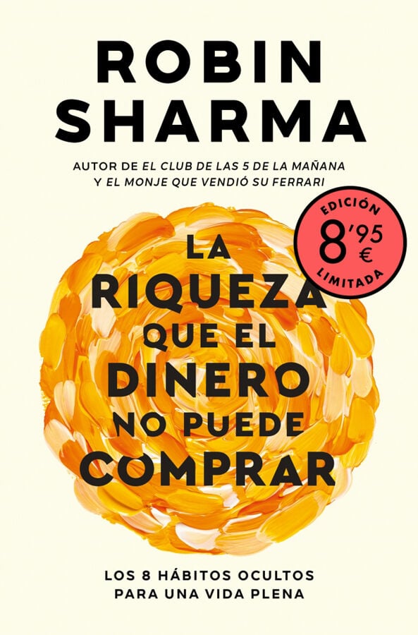 La riqueza que el dinero no puede comprar (edici&oacute;n limitada &middot; Verano)