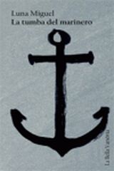 Tumba del marinero, La Tumba del marinero, La