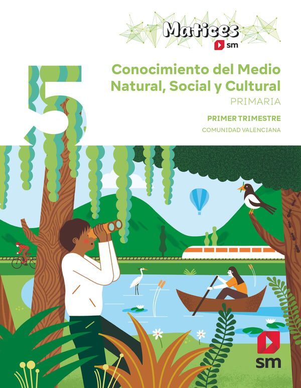 Conocimiento del Medio Natural, Social y Cultural. 5 Primaria. Trimestres. Matices. Comunidad Valenciana