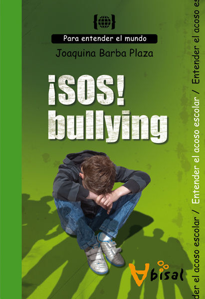 SOS! Bullying: para entender el acoso es