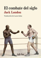 El combate del siglo El combate del siglo