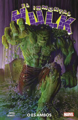 El Inmortal Hulk 1. O es ambos El Inmortal Hulk 1. O es ambos