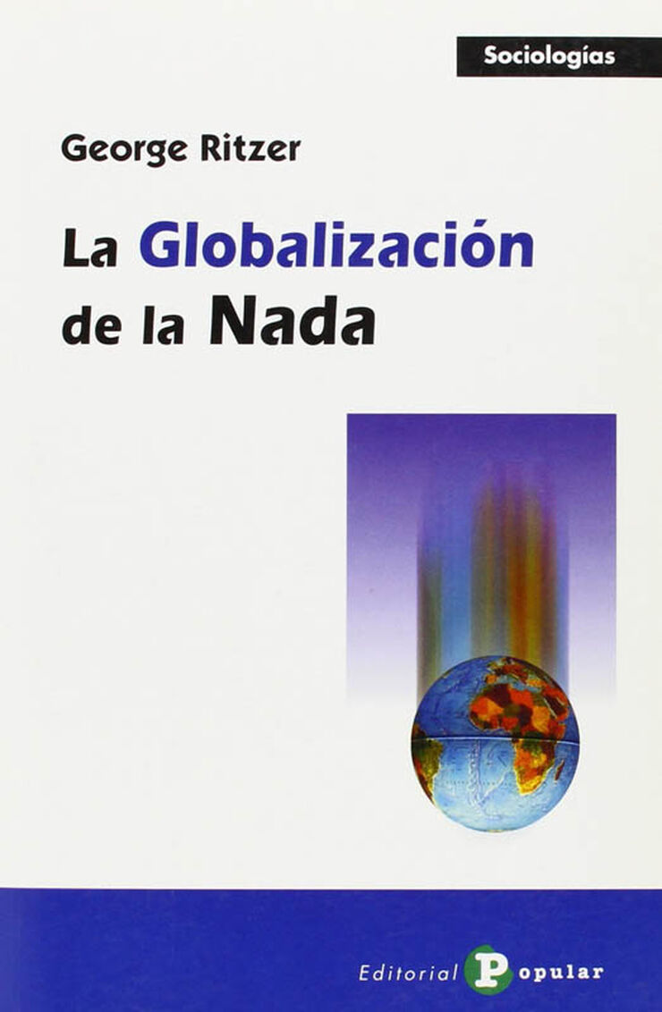 La globalización de la nada
