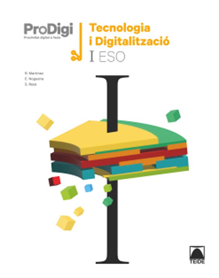 Tecnologia i Digitalitzaci&oacute; 1r ESO Prodigi