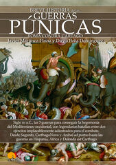 Breve historia de las Guerras Púnicas Breve historia de las Guerras Púnicas