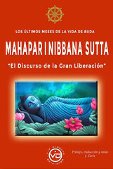 Los últimos meses de la vida de buda - Mahaparinnibbana Sutta Los últimos meses de la vida de buda - Mahaparinnibbana Sutta