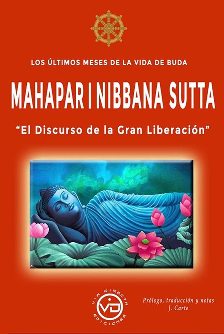 Los últimos meses de la vida de buda - Mahaparinnibbana Sutta