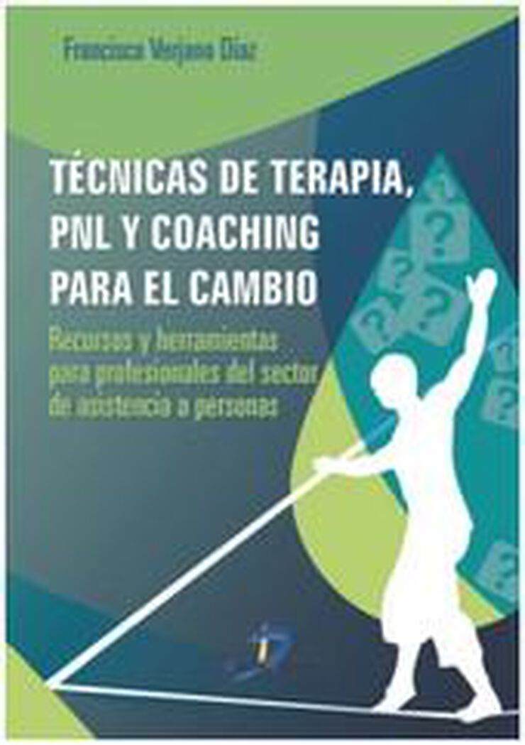 Técnicas de terapia, PNL y coaching para