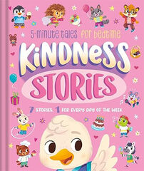 Kindness Stories. 5-Minute Tales for Bedtime