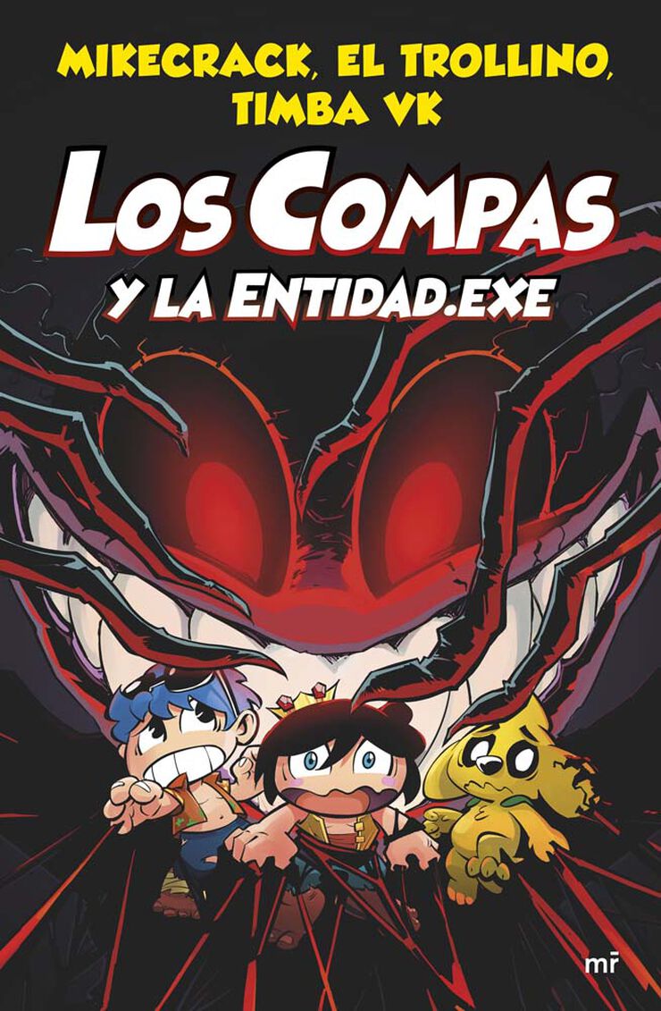 Los Compas y la Entidad Exe